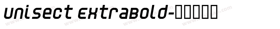 Unisect ExtraBold字体转换